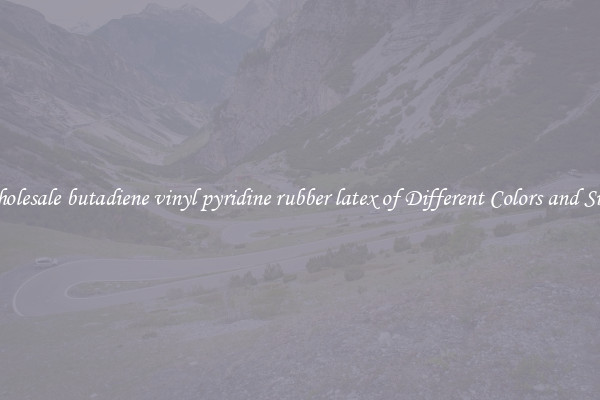Wholesale butadiene vinyl pyridine rubber latex of Different Colors and Sizes