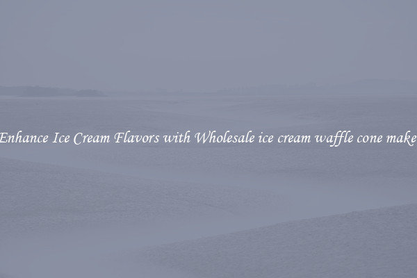 Enhance Ice Cream Flavors with Wholesale ice cream waffle cone maker